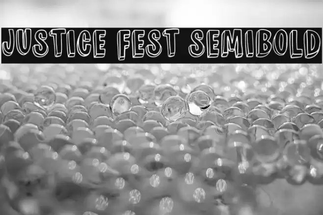 JUSTICE FEST Semibold Font examples