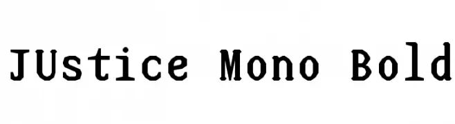 JUstice Mono Bold 