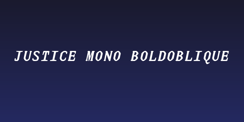 JUstice Mono BoldOblique Social Header