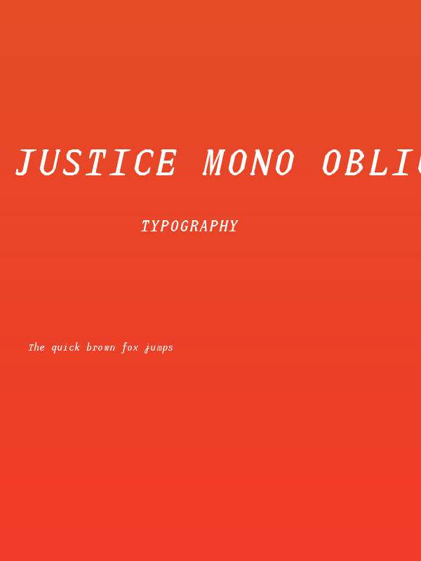 JUstice Mono Oblique Poster