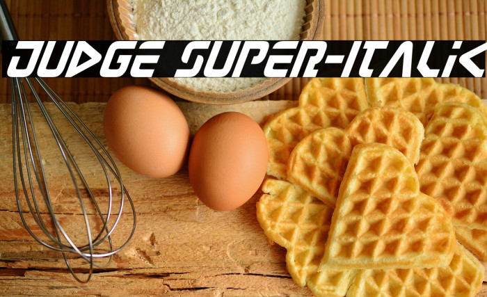 Judge Super-Italic Example 2