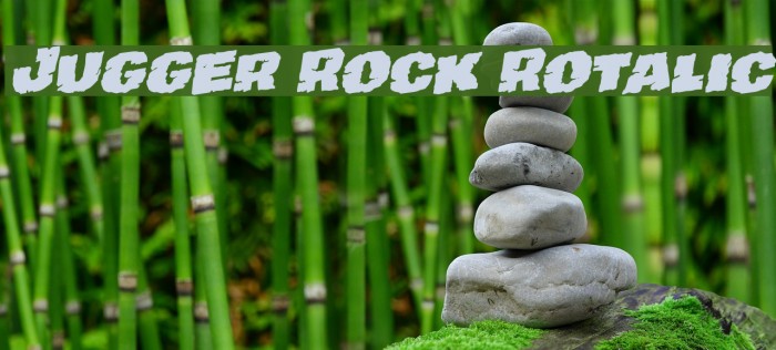 Jugger Rock Rotalic Font examples