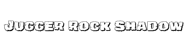 Jugger Rock Shadow Font