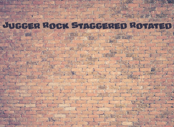 Jugger Rock Staggered Rotated Font examples