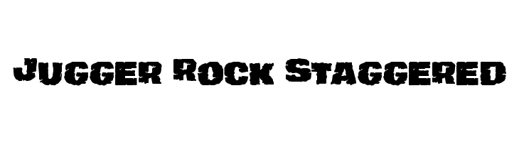 Jugger Rock Staggered  नि: शुल्क फ़ॉन्ट्स डाउनलोड