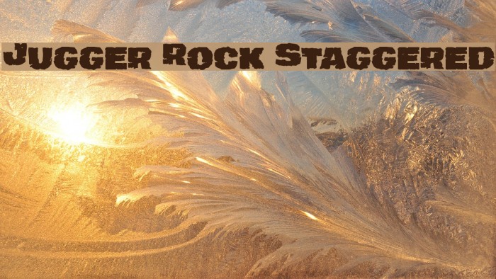 Jugger Rock Staggered Font examples