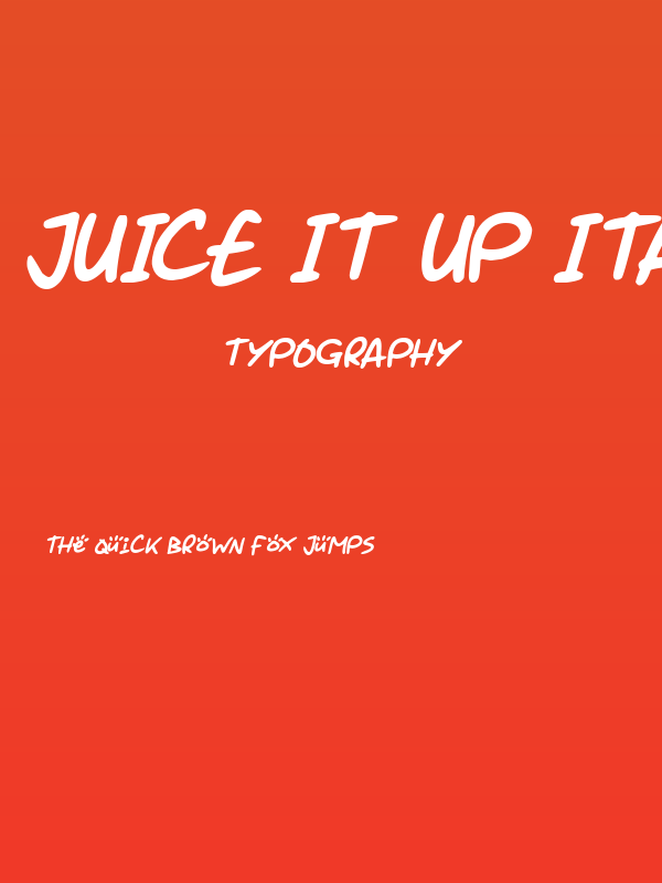 Juice it up Italic Poster