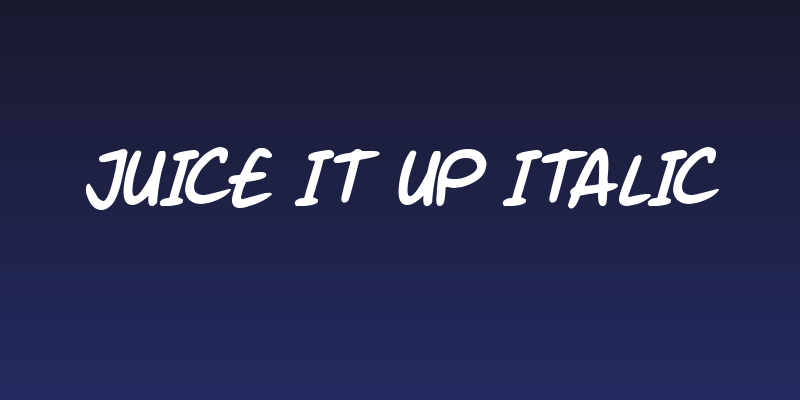 Juice it up Italic Social Header