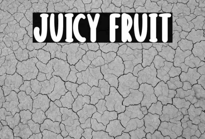 Juicy Fruit Font examples