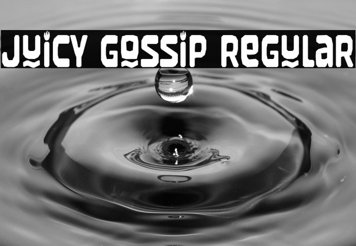 Juicy Gossip Regular Example 2