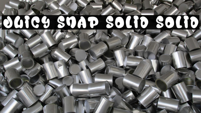 Juicy Snap Solid Solid خط examples