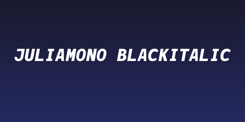 JuliaMono BlackItalic Social Header