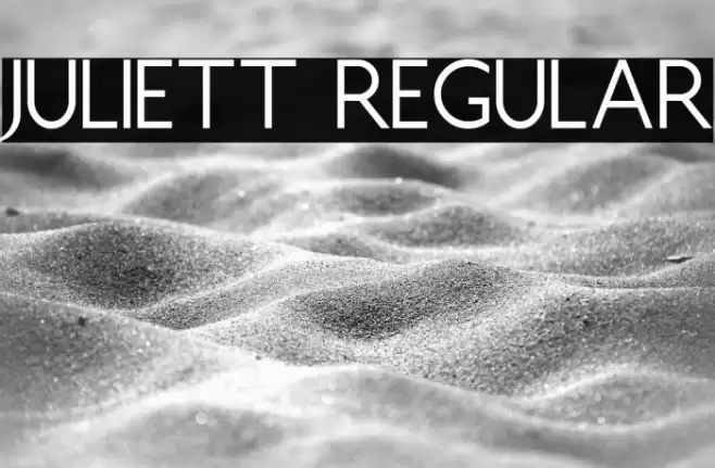 Juliett Regular Font examples