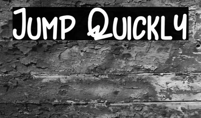 Jump Quickly Font examples