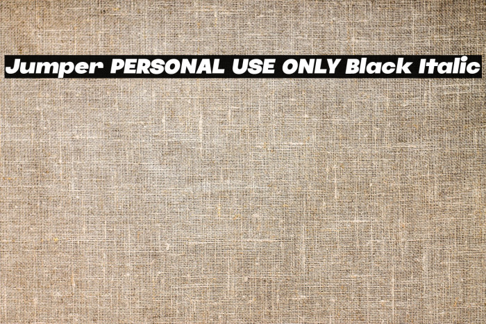 Jumper PERSONAL USE ONLY Black Italic Example 3