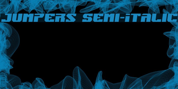 Jumpers Semi-Italic Font examples