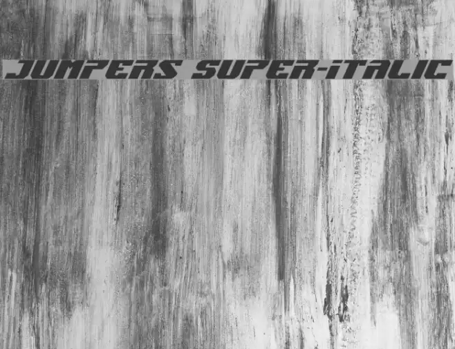 Jumpers Super-Italic Font examples