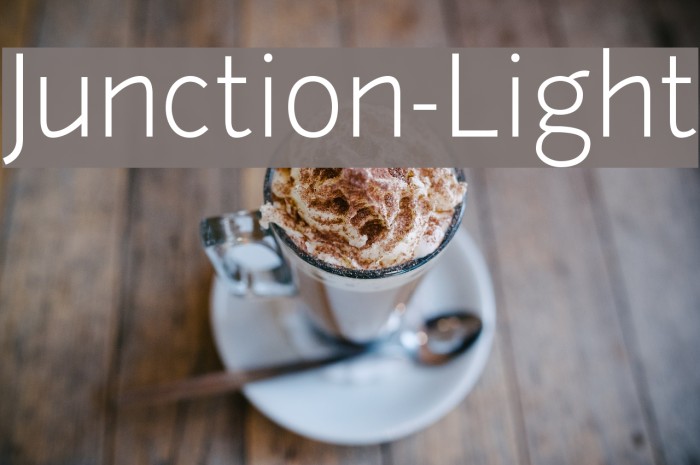 Junction-Light Font examples