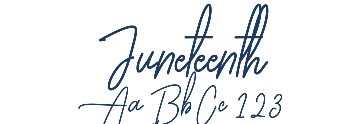 Juneteenth Font Preview