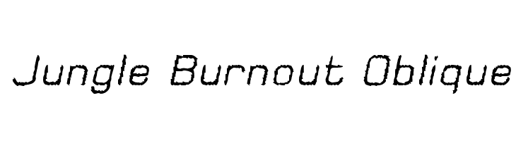 Jungle Burnout Oblique Font