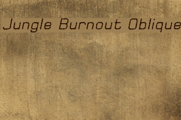Jungle Burnout Oblique Font examples