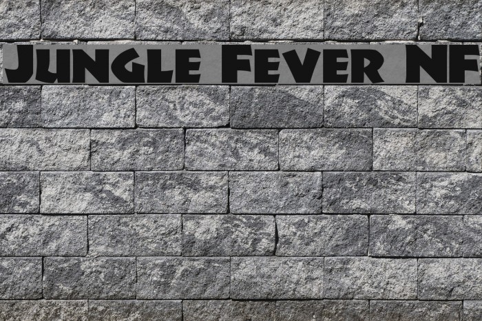 Jungle Fever NF Font examples