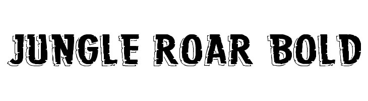 Jungle Roar Bold Font