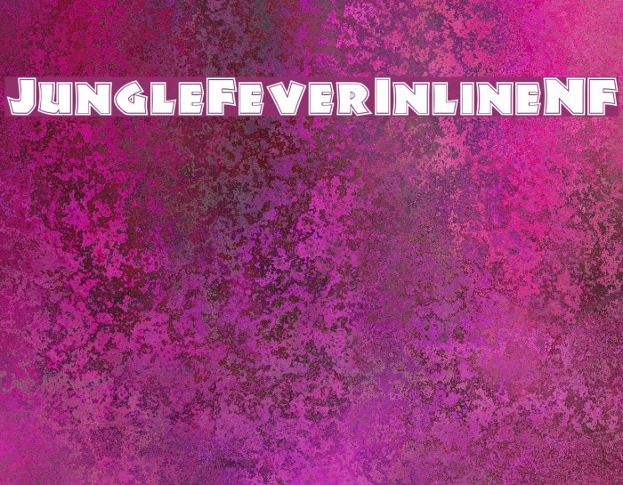 JungleFeverInlineNF Font examples