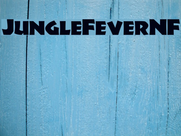 JungleFeverNF Font examples