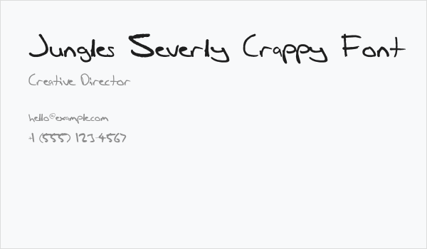Jungles Severly Crappy Font Business Card