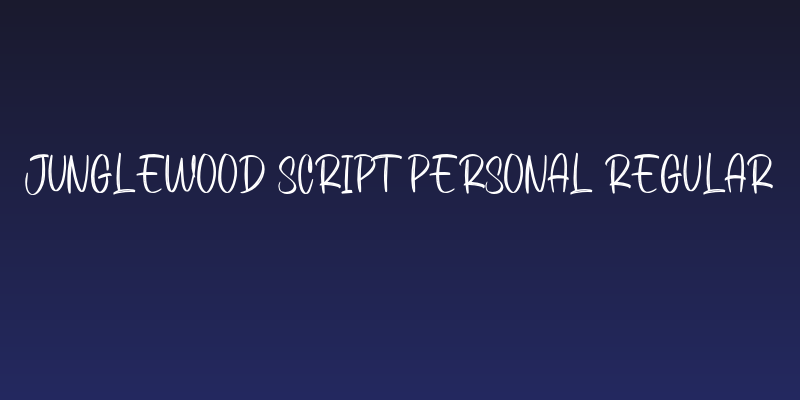 Junglewood Script PERSONAL Regular Social Header