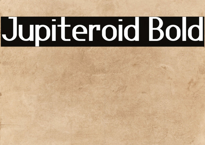 Jupiteroid Bold Example 2