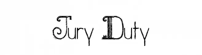 Jury Duty  baixar fontes gratis