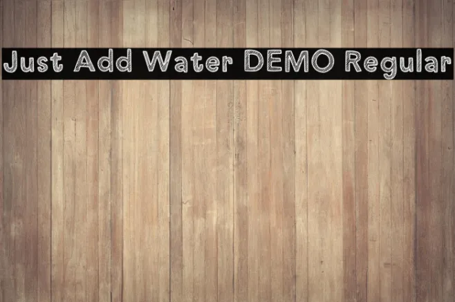 Just Add Water DEMO Regular Example 2