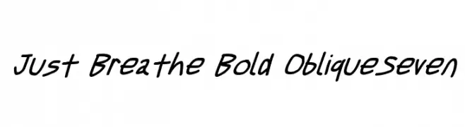 Just Breathe Bold ObliqueSeven  Free Fonts Download