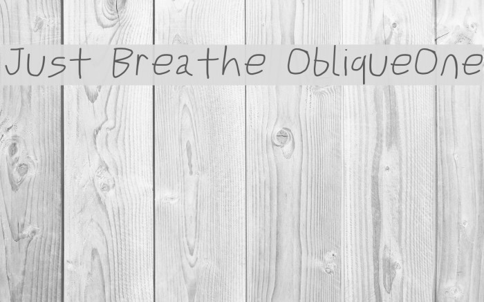 Just Breathe ObliqueOne Font examples
