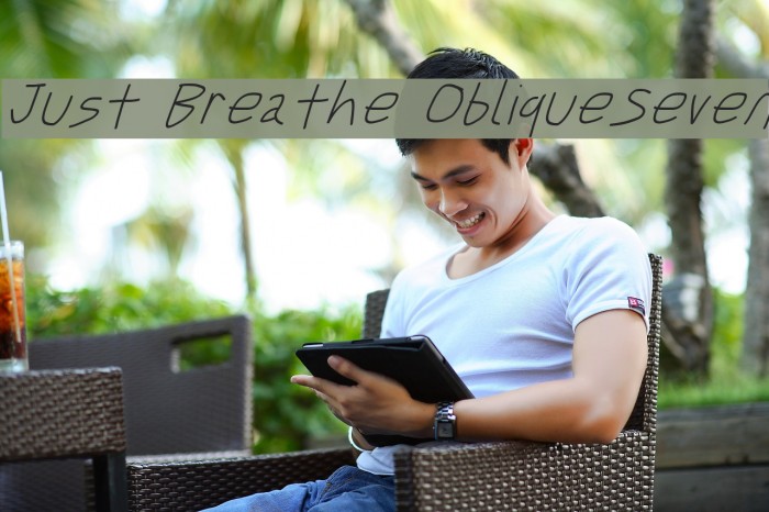 Just Breathe ObliqueSeven Font examples