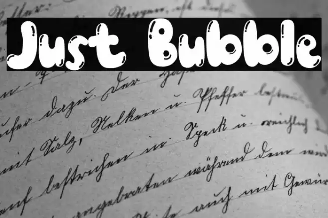 Just Bubble Fonte examples