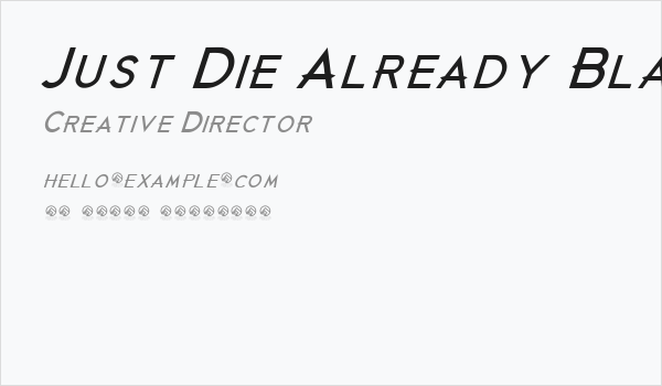 Just Die Already Black Italic Business Card