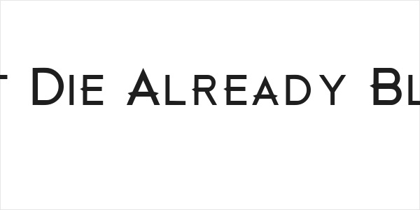 Just Die Already Black Logo