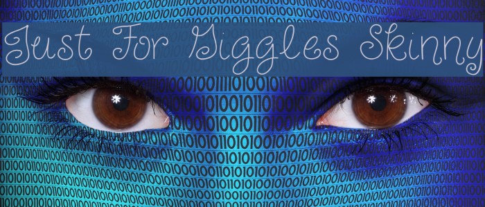 Just For Giggles Skinny Example 3