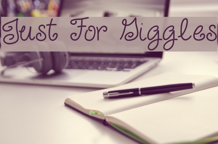 Just For Giggles Font examples