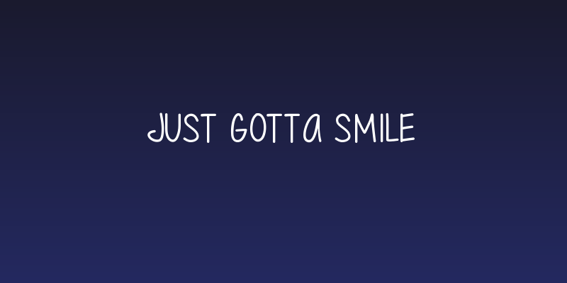 Just Gotta Smile Social Header