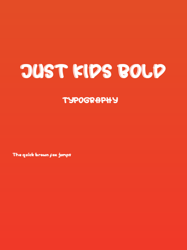 Just Kids Bold Poster