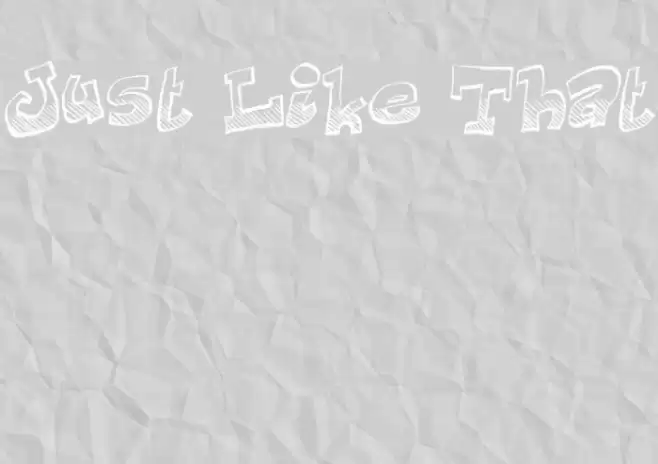 Just Like That Font examples