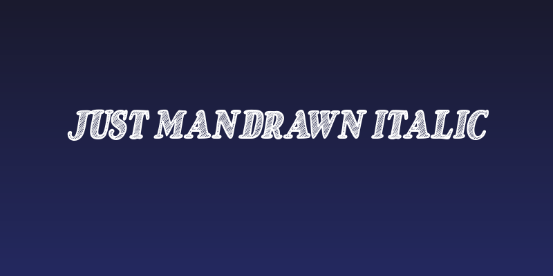 Just Mandrawn Italic Social Header