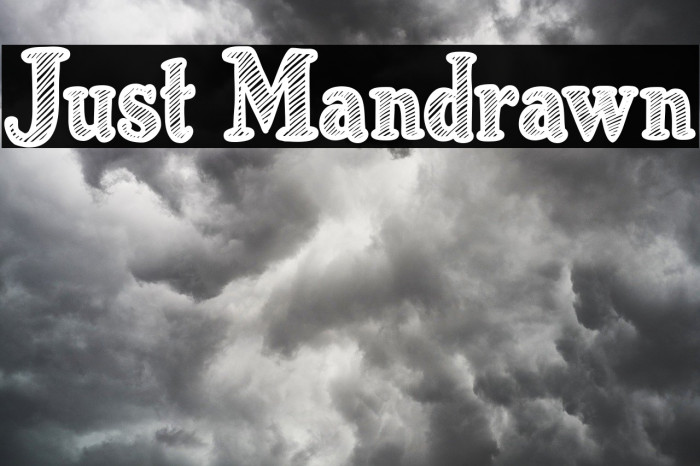 Just Mandrawn Font examples