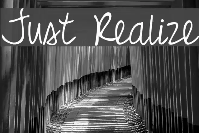 Just Realize Font examples