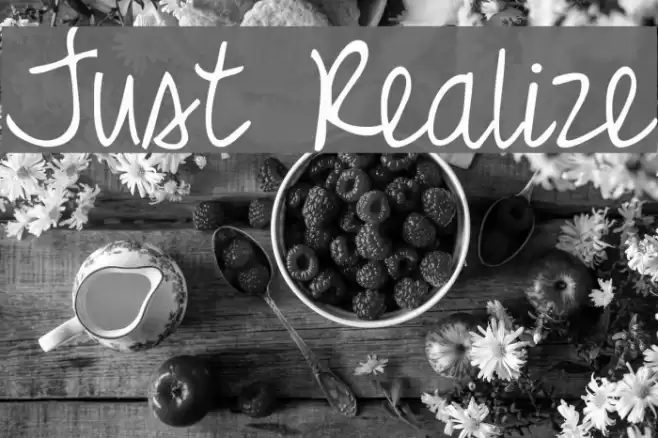 Just Realize Font examples