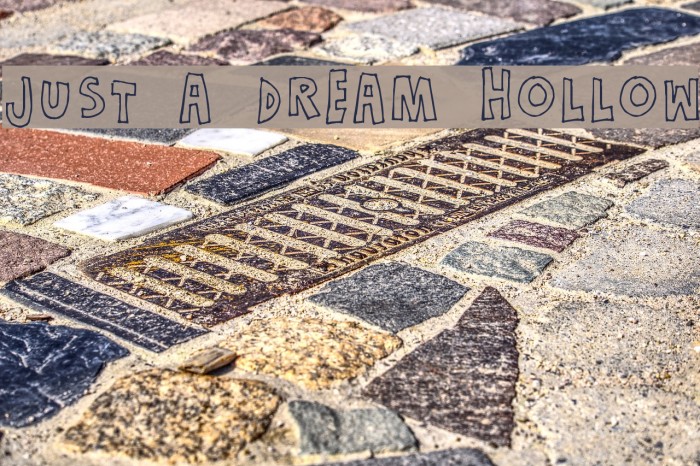 Just a dream Hollow Font examples